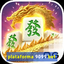 plataforma 9099 bet